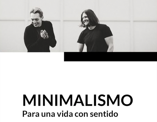 Minimalismo para una vida con sentido