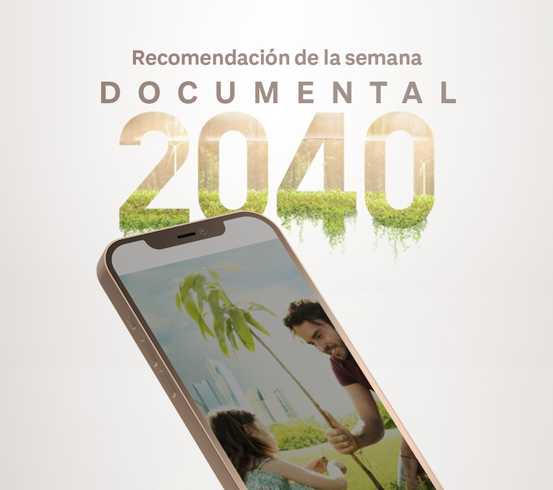 2040: un documental para ver con nuestros niños